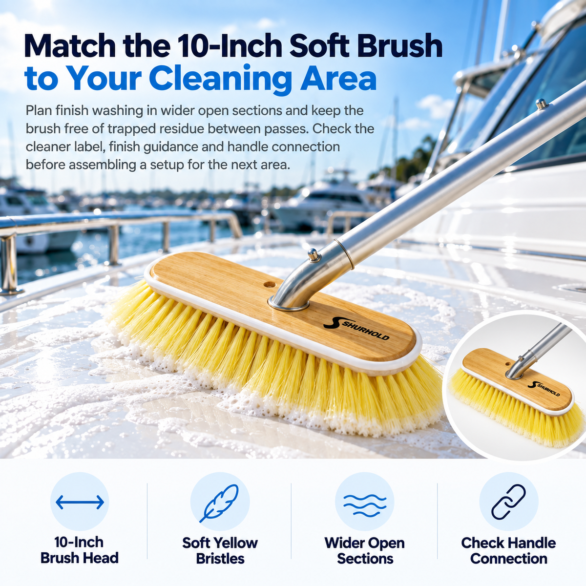 Shurhold 980 10-inch soft brush with yellow bristles and a wooden head washing a soapy white yacht deck.