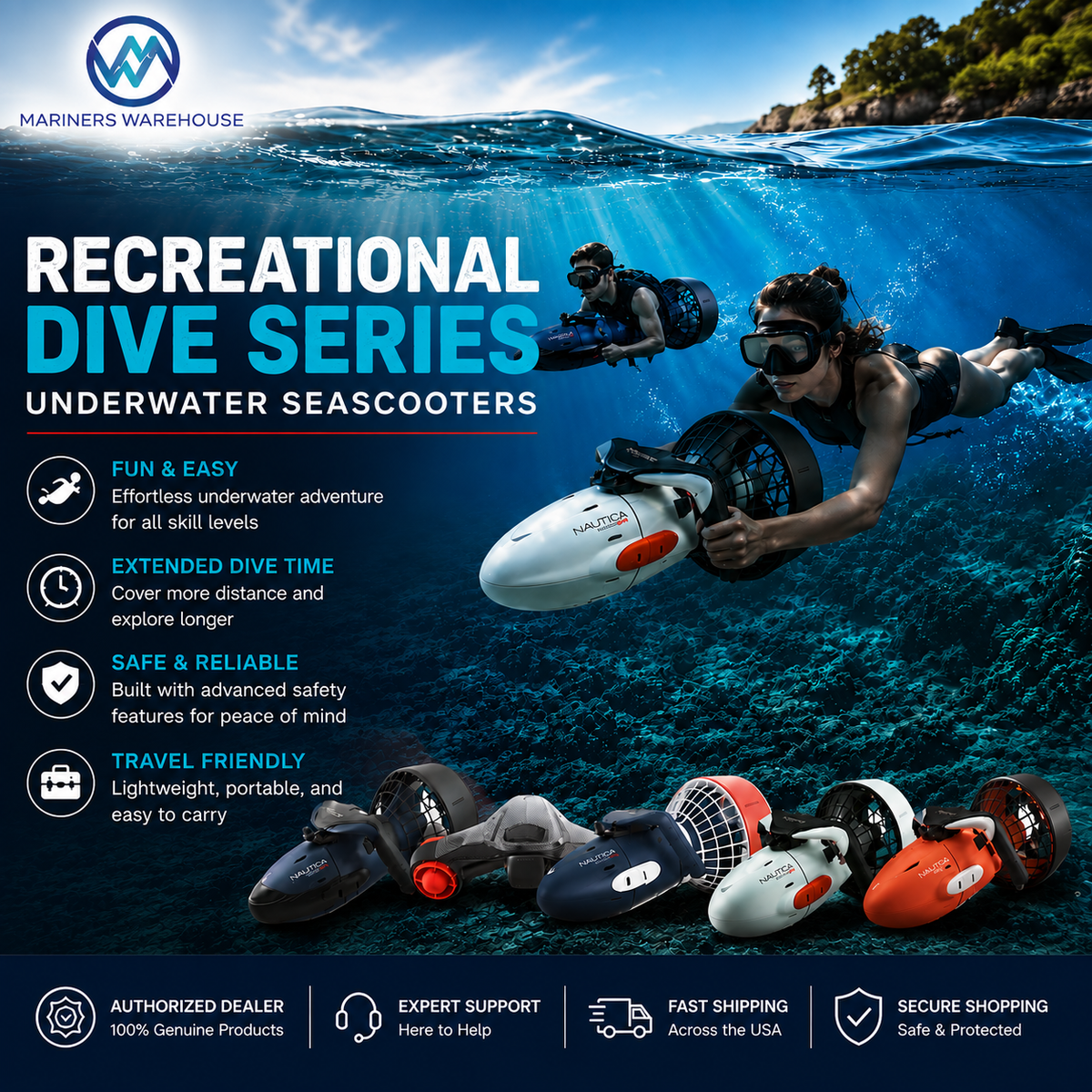 Promotional graphic for Mariners Warehouse Recreational Dive Series underwater seascooters. The top half shows a real underwater scene with two divers exploring a blue ocean, while the bottom half displays multiple seascooter models in black, white, and orange.